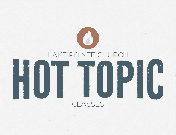 fire and stylized text that says Lake Pointe Hot Topics